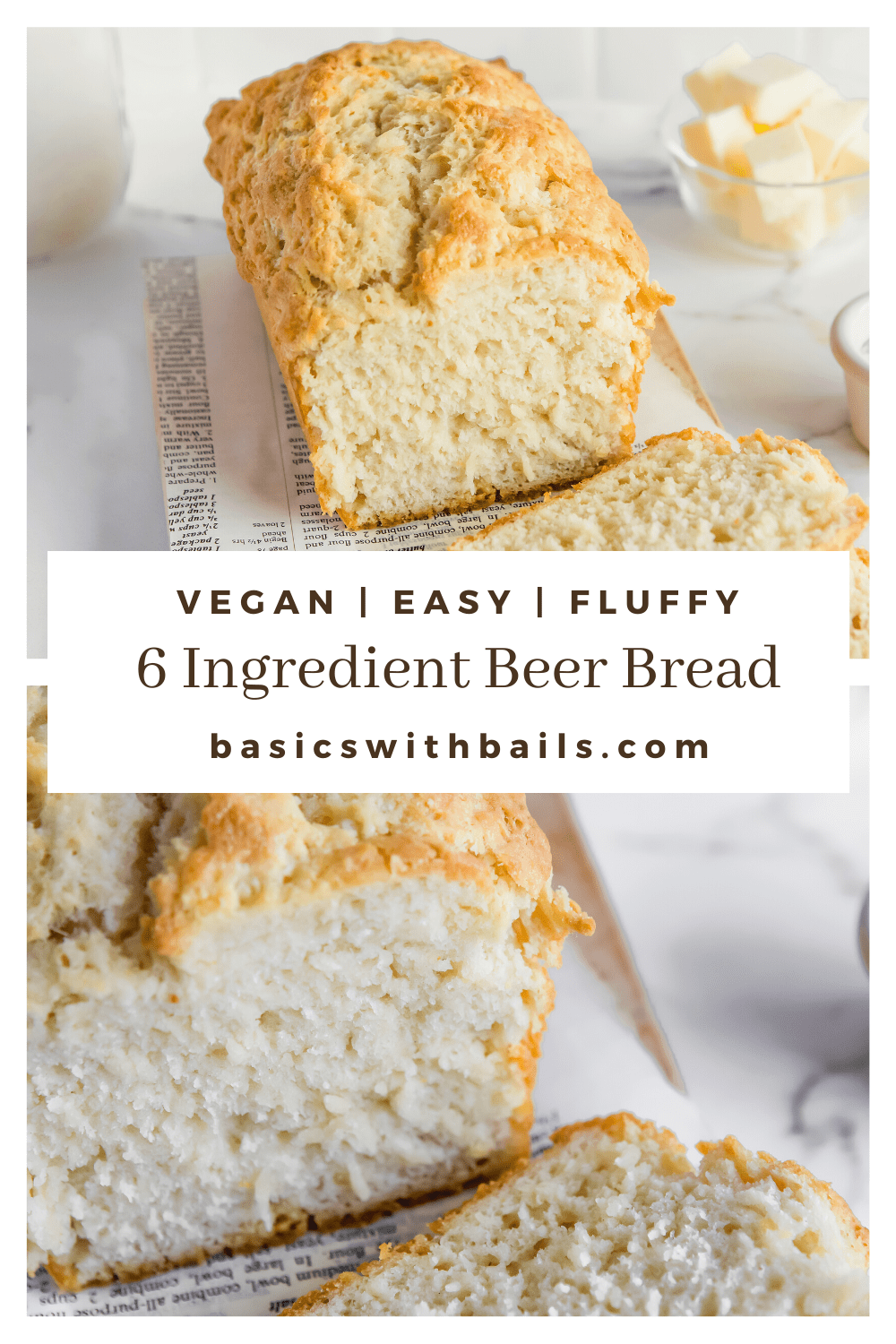 Easy 6 Ingredient Vegan Beer Bread – Basics with Bails